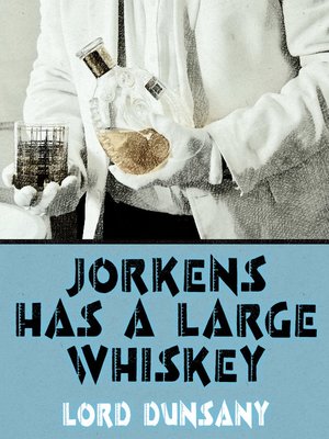 cover image of Jorkens Has a Large Whiskey